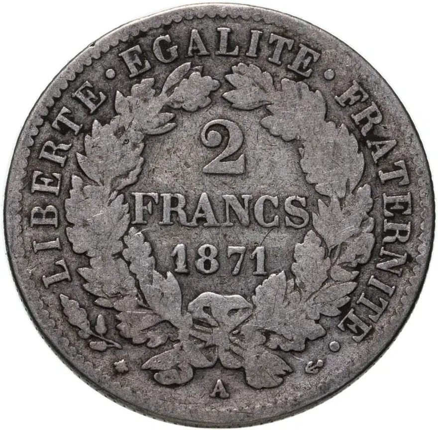 Франция 2 франка (francs) 1871 A LIBERTE·EGALITE·FRATERNITE знак монетного двора: "A" - Париж